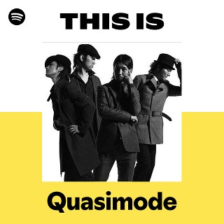 Quasimode | Spotify