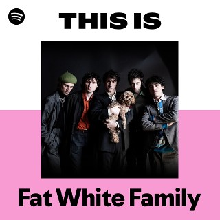 Imagem de Fat White Family