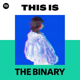 THE BINARY | Spotify
