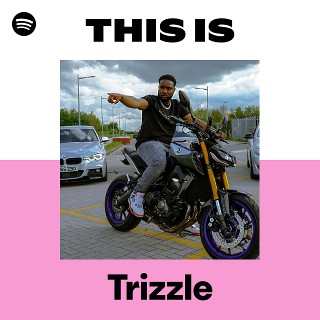 This Is Trizzle | Spotify Playlist