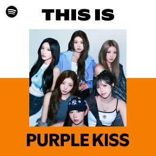 PURPLE KISS | Spotify