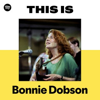Bonnie Dobson | Spotify