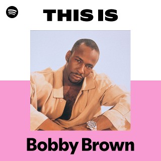 This Is Bobby Brown