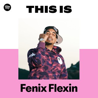 This Is Fenix Flexin