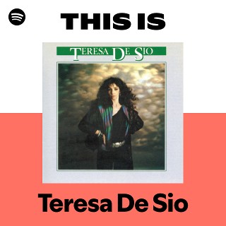 Teresa De Sio | Spotify