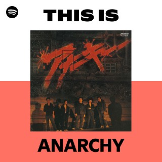 アナーキー | Spotify
