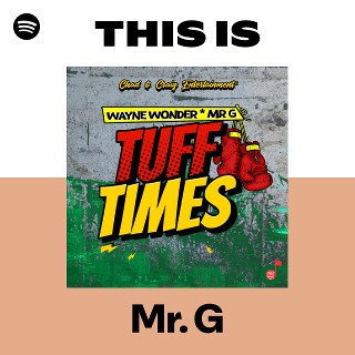 Mr. G | Spotify