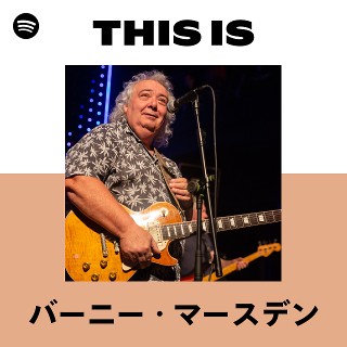 バーニー・マースデン | Spotify