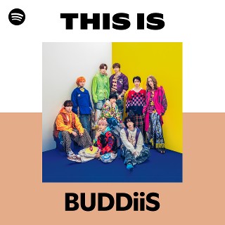 BUDDiiS | Spotify