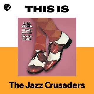洋楽 THE JAZZ CRUSADERS OLD SOCKS, NEW SHOES Old Socks, New Shoes - Album by The Jazz Crusaders - Apple Music