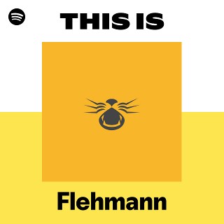 This Is Flehmann | Spotify Playlist
