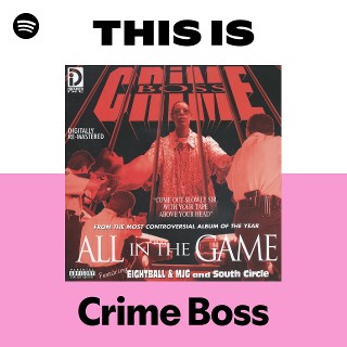Crime Boss | Spotify