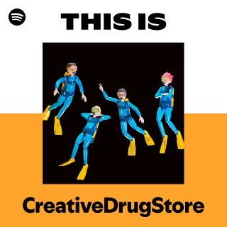 CreativeDrugStore | Spotify