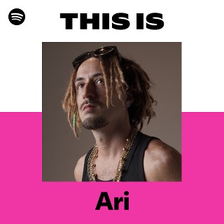 Ari | Spotify