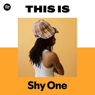 Shy One | Spotify