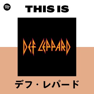 デフ・レパード | Spotify