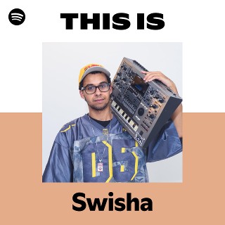 Swisha | Spotify