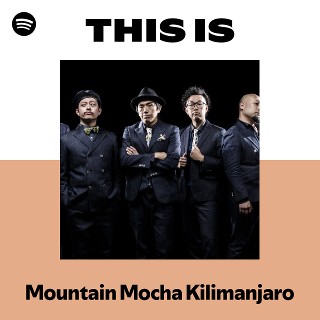 Mountain Mocha Kilimanjaro | Spotify