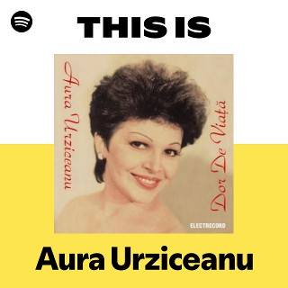 Aura Urziceanu | Spotify