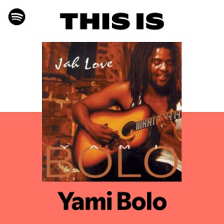 Yami Bolo | Spotify