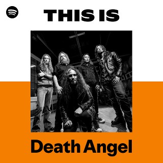 デス・エンジェル | Spotify