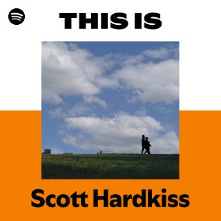 Scott Hardkiss | Spotify