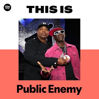 Public Enemy | Spotify