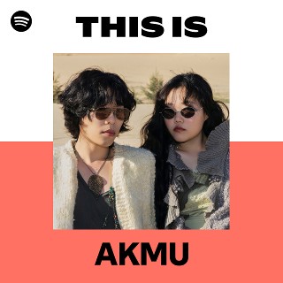 AKMU | Spotify