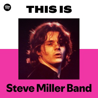 This Is Steve Miller Band