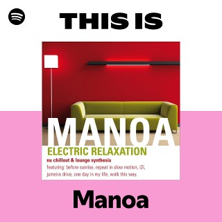 Manoa | Spotify