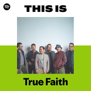 True Faith | Spotify