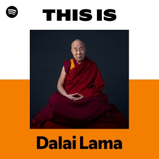 Dalai Lama | Spotify