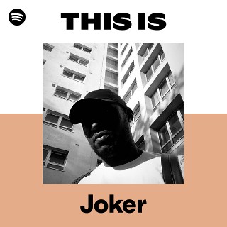 Joker | Spotify