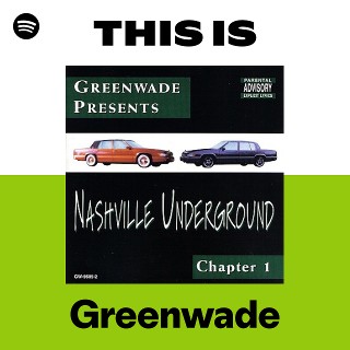 Greenwade | Spotify
