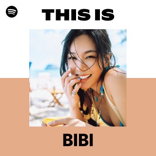 BIBI | Spotify
