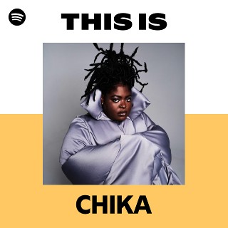 CHIKA | Spotify