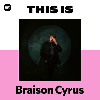 This Is Braison Cyrus