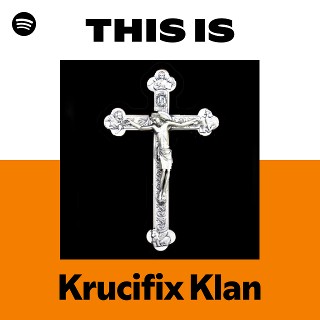 Krucifix Klan | Spotify
