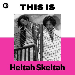 Heltah Skeltah | Spotify