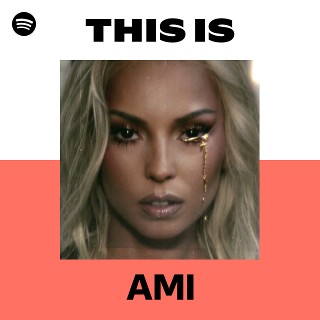 AMI | Spotify