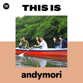 andymori | Spotify