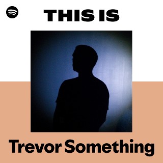 Imagem de Trevor Something