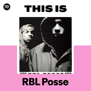 RBL Posse | Spotify