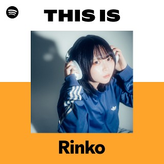 Rinko | Spotify