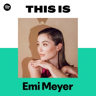 Emi Meyer | Spotify