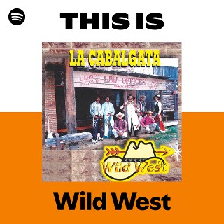 Wild West | Spotify