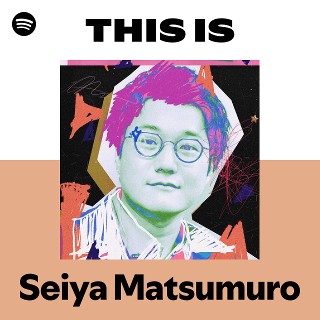 松室政哉 | Spotify
