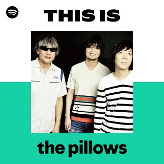 the pillows | Spotify