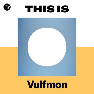 Vulfmon | Spotify