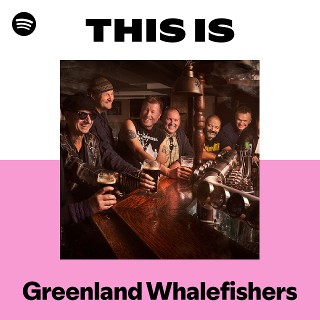 Greenland Whalefishers | Spotify